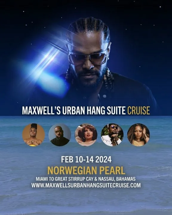 Maxwell's Urban Hang Suite Cruise poster
